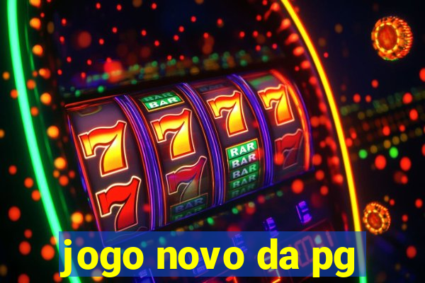jogo novo da pg